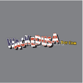 WACKEDUSA ( WACKEDUSA DOT COM)